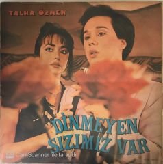 Talha Özmen Dinmeyen Sızımız Var LP