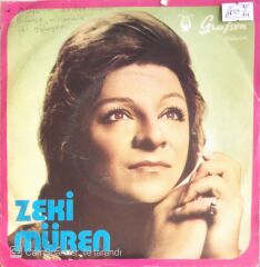 Zeki Müren - Gülünce Gözlerinin İçi Gülüyor/Ölüyorum Kederimden - 45'lik