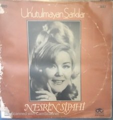 Nesrin Sipahi Unutulmayan Şarkılar LP