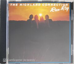 The Highland Connection - Run Rig - CD