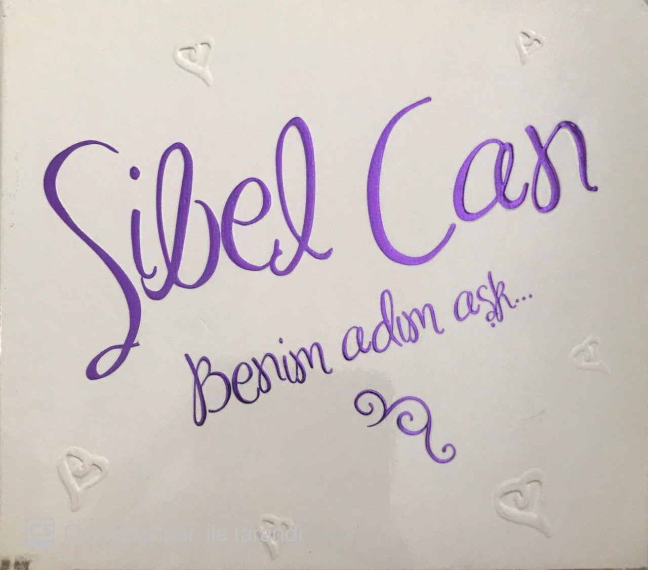 Sibel Can Benim Adım Aşk CD