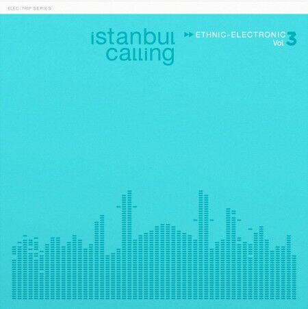 İstanbul Calling Vol 3 LP
