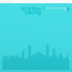 İstanbul Calling Vol 3 LP