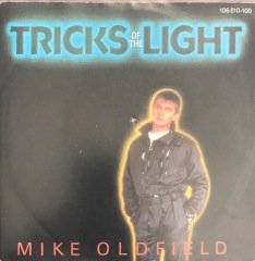 Mike Oldfield Tricks Of The Light 45lik
