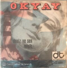 Okyay Deniz Ve Sen 45lik