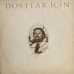 Aziz Özen Dostlar İçin LP