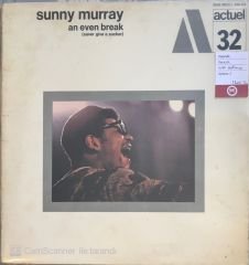 Sunny Murray - An Even Break LP
