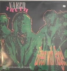 Naked Truth Green With Ragel LP