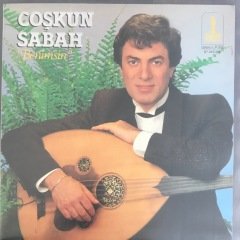 Coşkun Sabah Benimsin LP