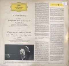 Robert Schumann: Rheinische Symphonie , Manfred Ouverture Op. 115 LP