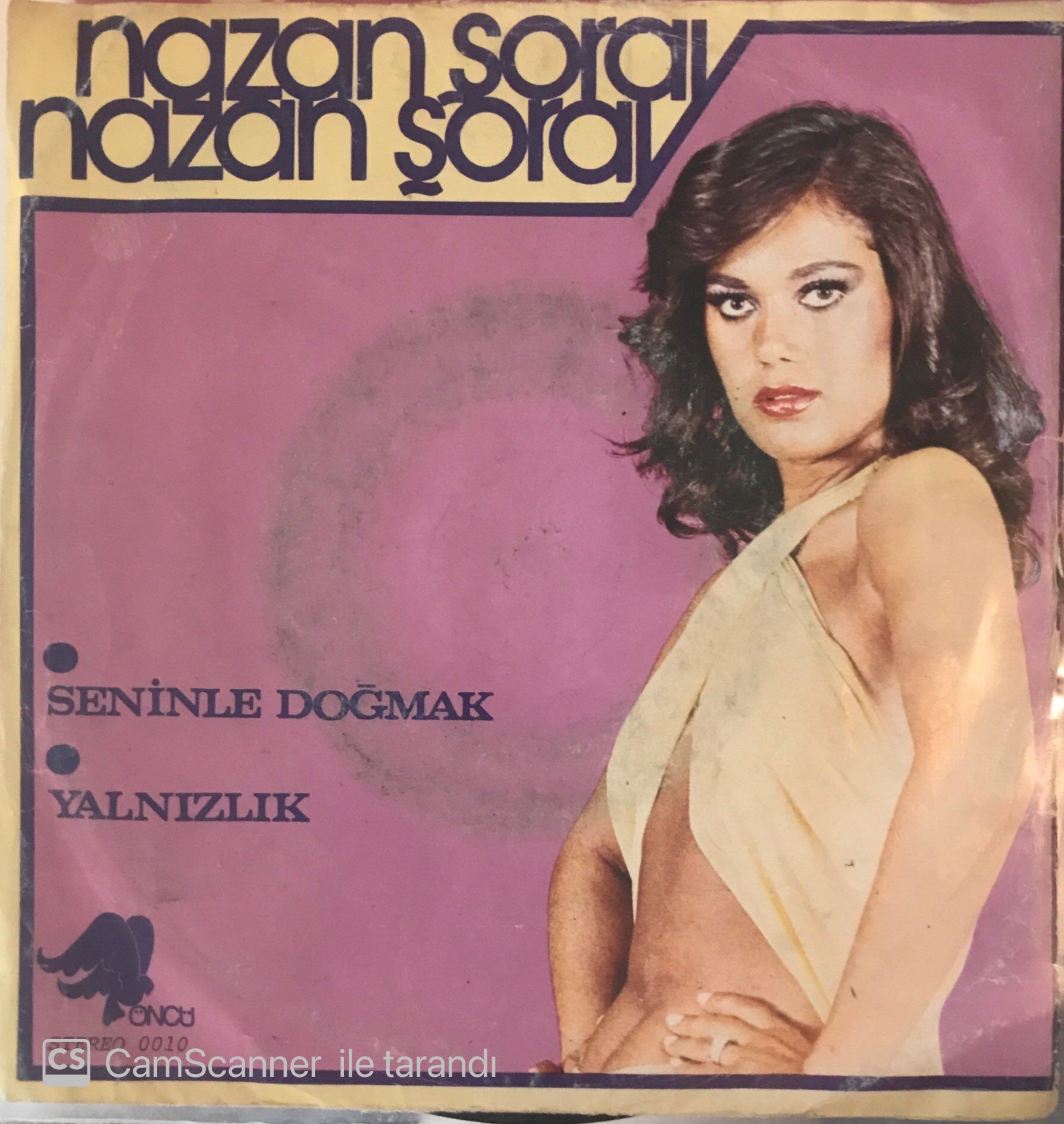 Nazan Şoray Seninle Doğmak 45lik