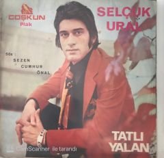 Selçuk Ural Tatlı Yalan 45lik