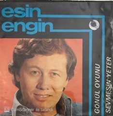 Esin Engin Gönül Oyunu 45lik