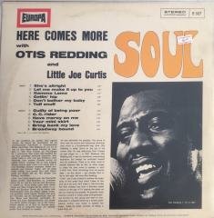 Otis Redding & Little Joe Curtis Here Comes More Soul LP