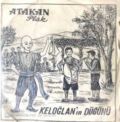 Keloğlan - Keloğlanın Düğünü 45'lik