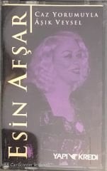 Esin Afşar - Caz Youmuyla Aşık Veysel KASET