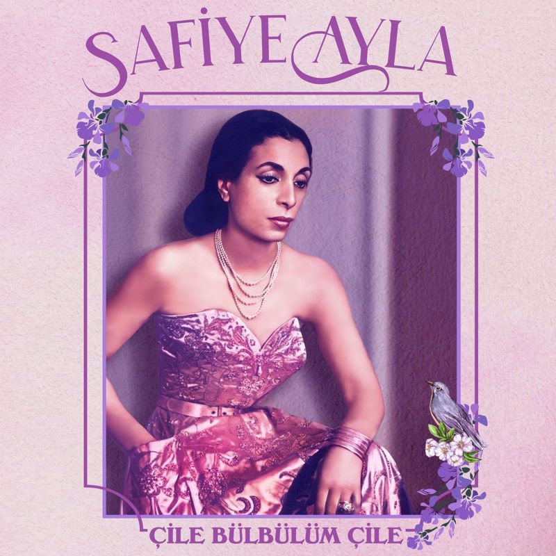 Safiye Ayla - Çile Bülbülüm Çile LP