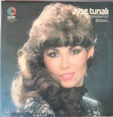Ayşe Tunalı Gözyaşlarım Gibisin LP
