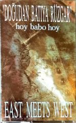 Doğan Batıya Rüzgar - Hoy Babo Hoy KASET