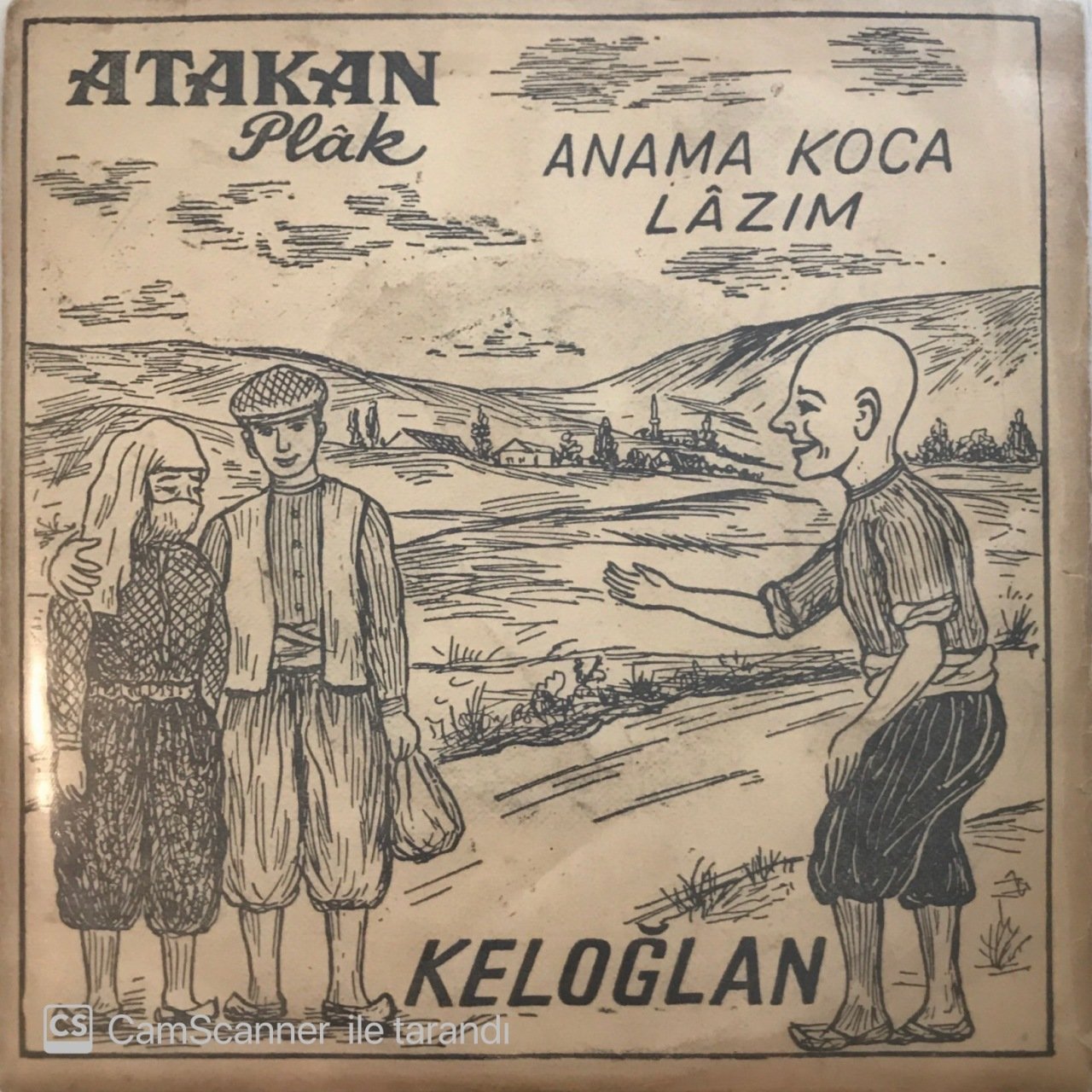 Keloğlan Anama Koca Lazım 45lik