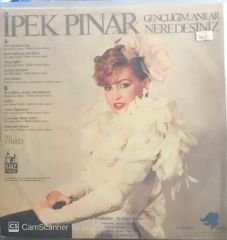 İpek Pınar Gençliğim Anılar Neredesiniz LP