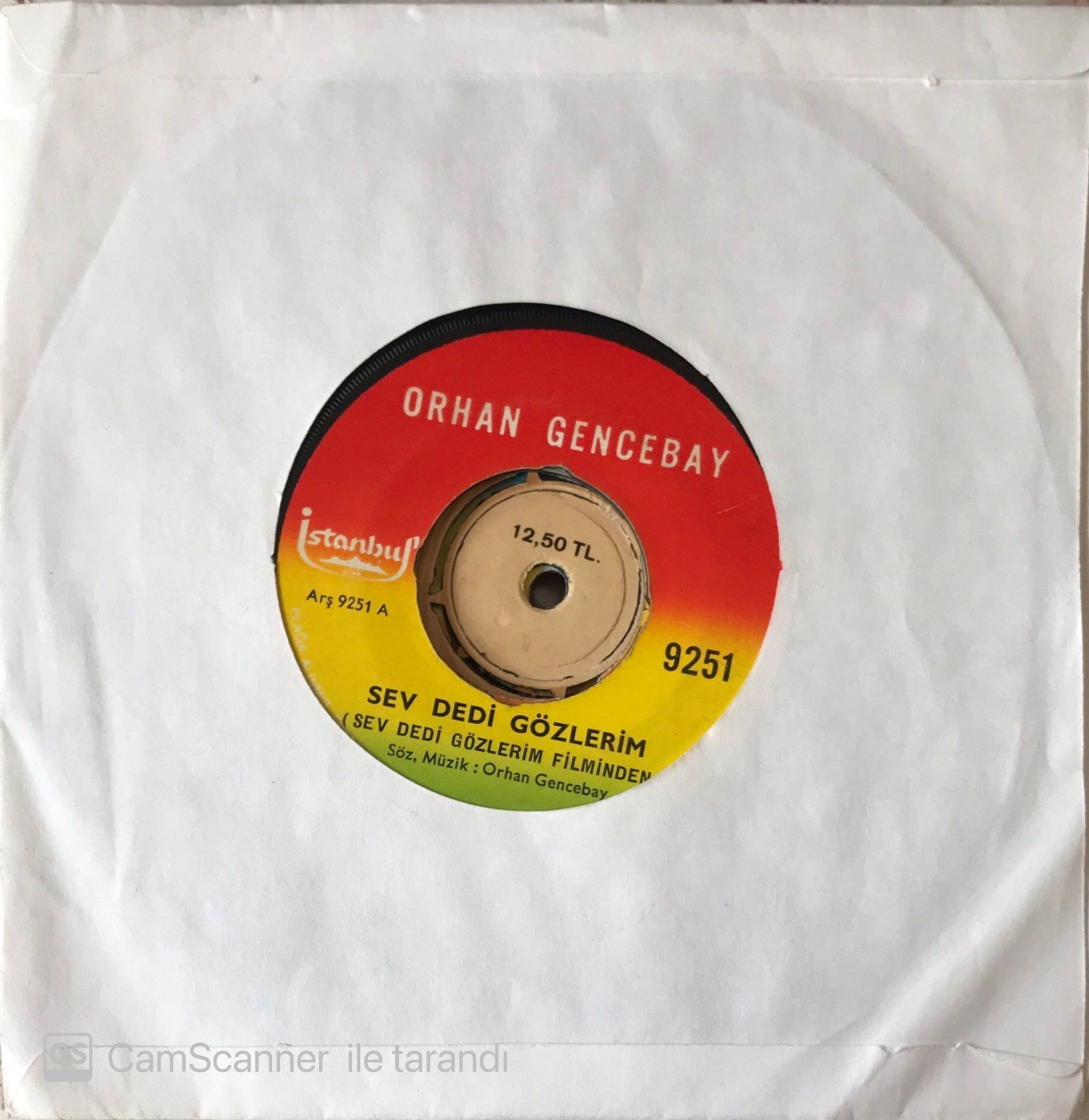 Orhan Gencebay - Sev Dedi Gözlerim 45lik