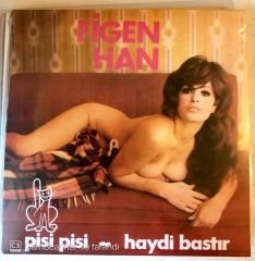 Figen Han - Pisi Pisi 45lik