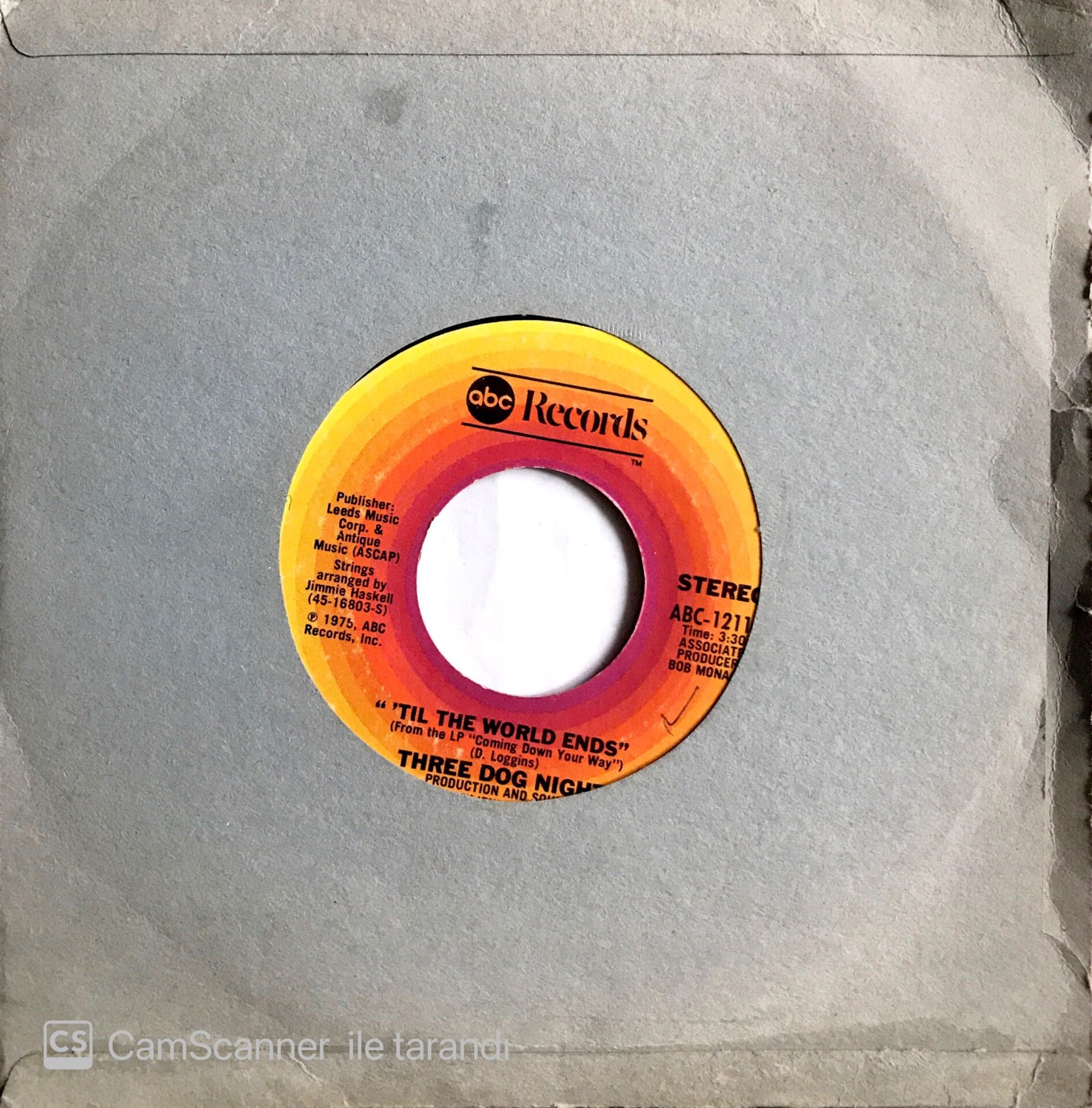 Three Dog Night / 'Til The World Ends 45'lik