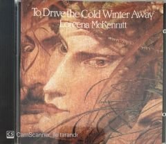 Lorenne McKennıtt To Drive the Cold Winter Away CD