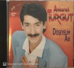 Ankaralı Turgut Döşeyelim Abi CD