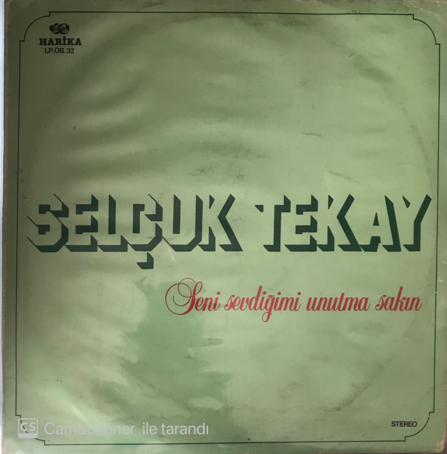 Selçuk Tekay Seni Sevdiğimi Unutma Sakın LP