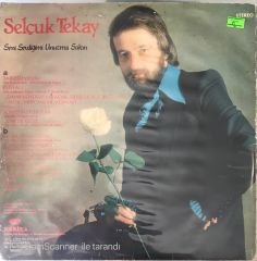 Selçuk Tekay Seni Sevdiğimi Unutma Sakın LP
