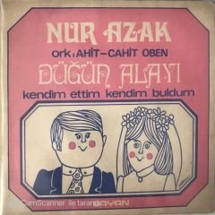 Nur Azak - Düğün Halayı 45lik