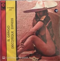 Discoteque Express El Gringo 45lik