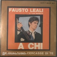 Fausto Leali A Chi 45lik