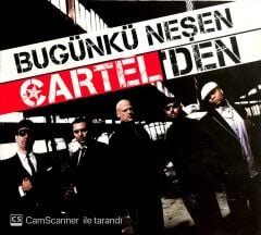 Cartel / Bugünkü Neşen Cartel'den CD İmzalı