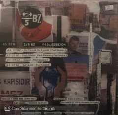 2/5 BZ No Turisitk No Egzotik Peel Session LP
