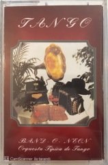 Tango Bad - O - Neon Orquesta Tipica De Tango KASET