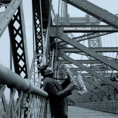 Sonny Rollins - The Bridge - LP