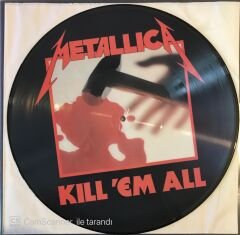 Metallica - Kıll 'Em All Limited Edition Picture Disc LP