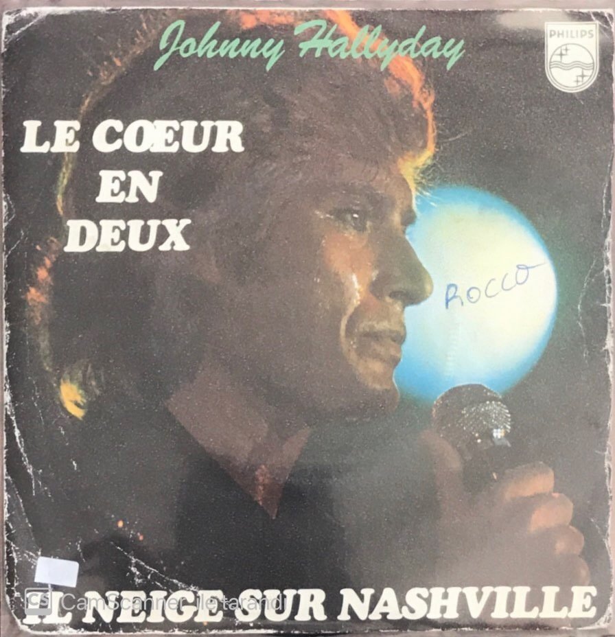 Johnny Hallyday Le Coeur En Deux 45lik