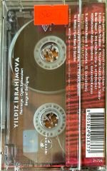 Yıldız İbrahimova - Marcanja Çigan Romansları KASET
