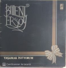 Bülent Ersoy - Yaşamak İstiyorum LP