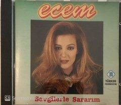 Ecem Sevgilerle Sararım CD
