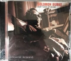 Solomon Burke - Don't Give Up On Me CD