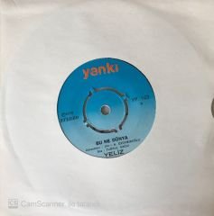 Yeliz Bu Ne Dünya 45lik