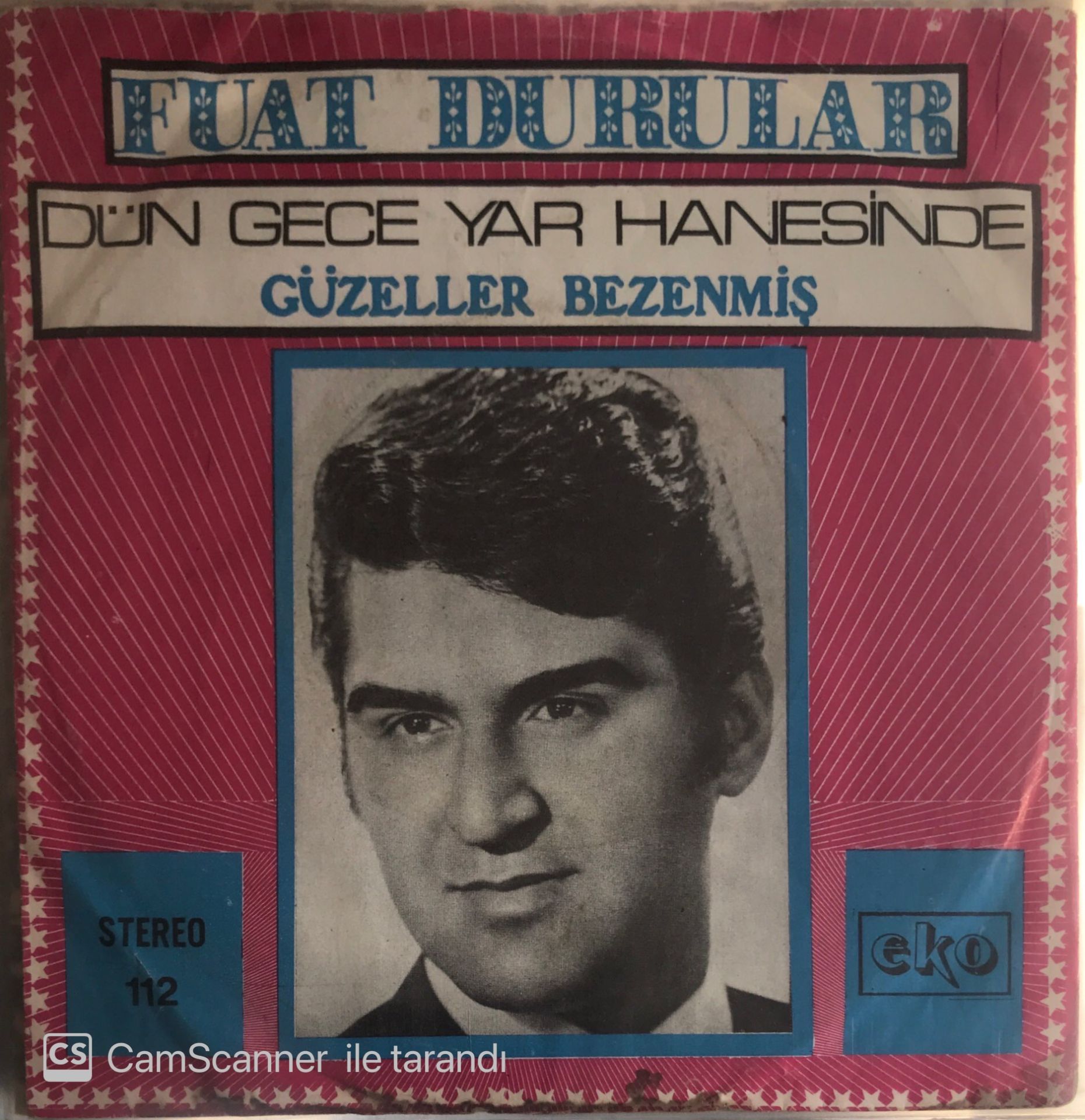 Fuat Durular Dün Gece Yar Hanesinde 45lik