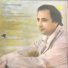 Erdal Şahin Hayatımın Çocuğu LP