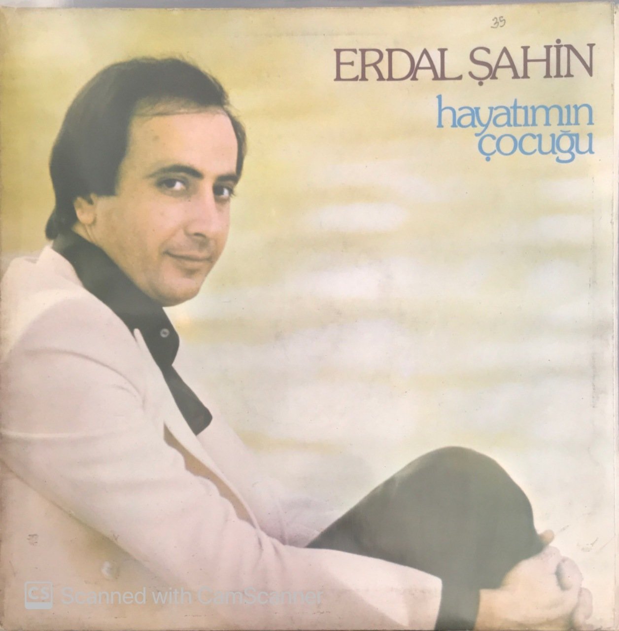 Erdal Şahin Hayatımın Çocuğu LP