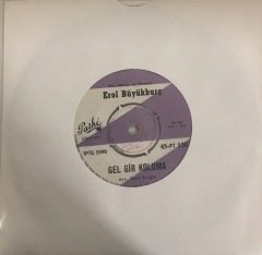 Erol Büyükburç Gel Gir Koluma 45lik